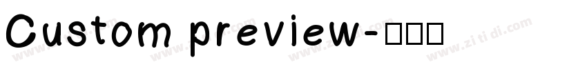 Custom preview字体转换